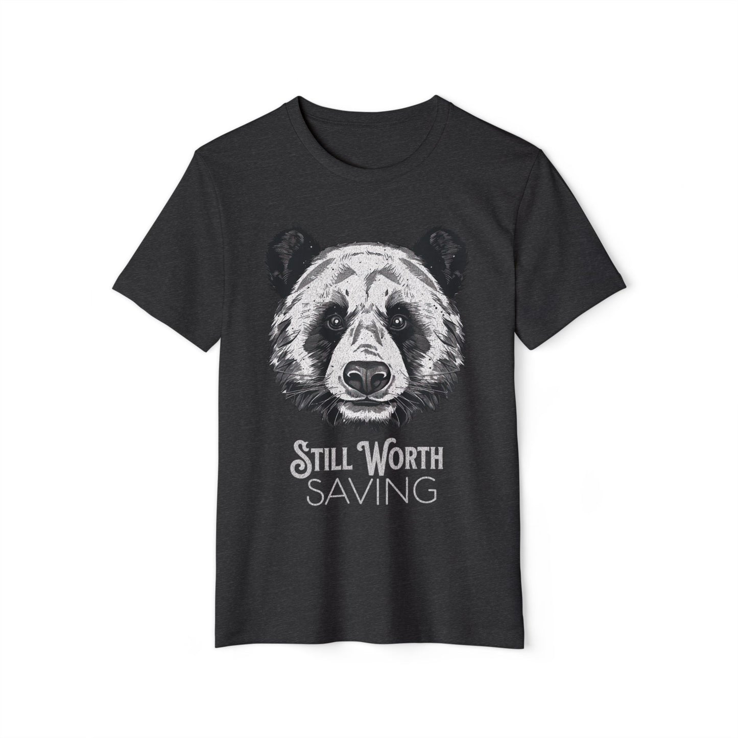 Still Worth Saving Panda-Unisex Recycled Organic T-Shirt